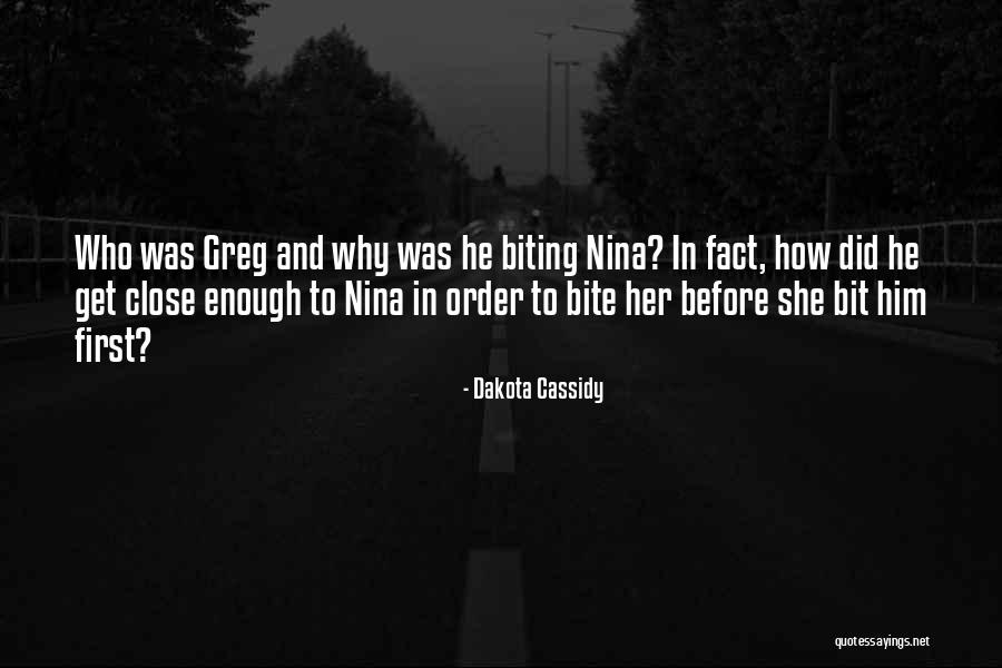 Dakota Cassidy Quotes 1126398 Dakota Cassidy Quotes 1126398