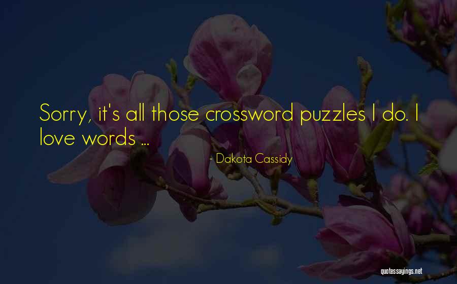 Dakota Cassidy Quotes 132089 Dakota Cassidy Quotes 132089