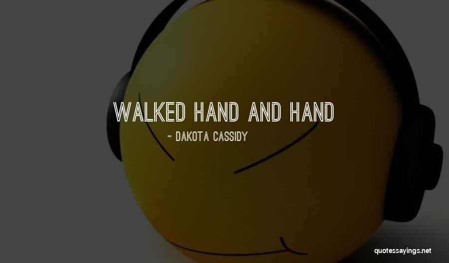 Dakota Cassidy Quotes 1330598 Dakota Cassidy Quotes 1330598
