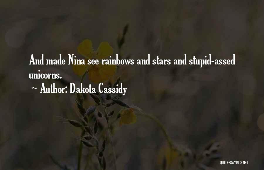 Dakota Cassidy Quotes 597766