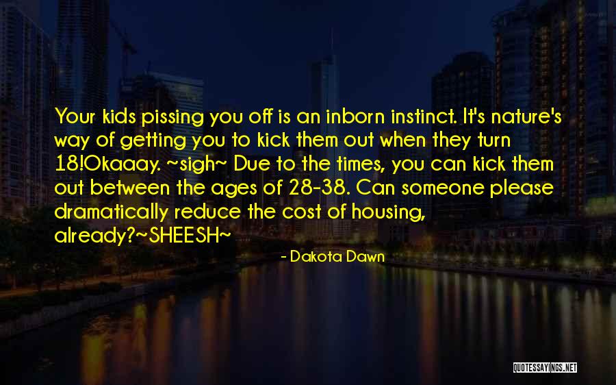 Dakota Dawn Quotes 2002456 Dakota Dawn Quotes 2002456