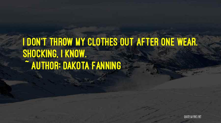 Dakota Fanning Quotes 1783429