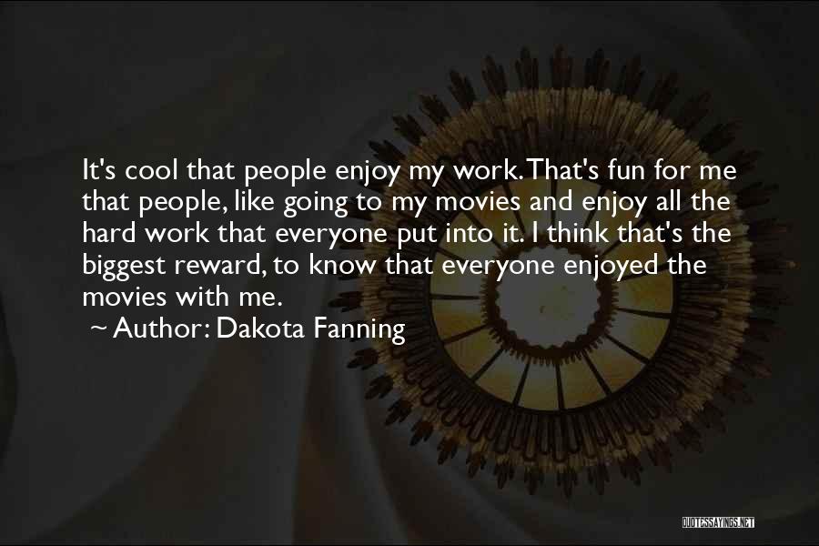 Dakota Fanning Quotes 2069552