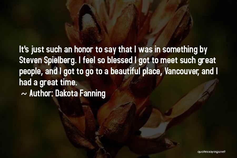 Dakota Fanning Quotes 712850