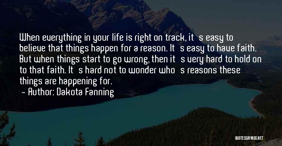 Dakota Fanning Quotes 806210