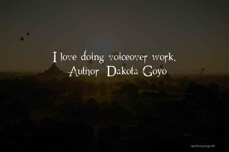 Dakota Goyo Quotes 1098873