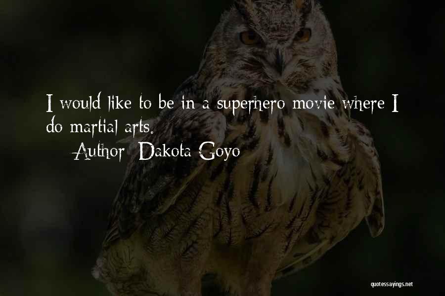 Dakota Goyo Quotes 199157