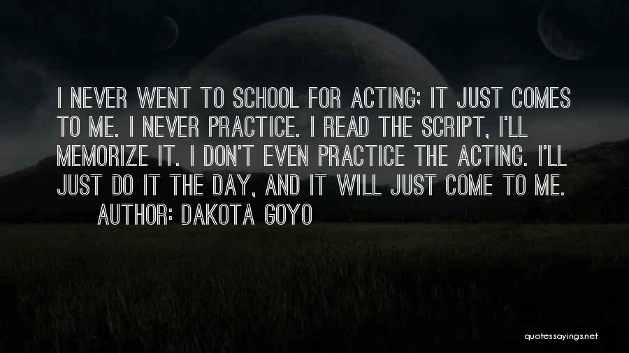 Dakota Goyo Quotes 2074901