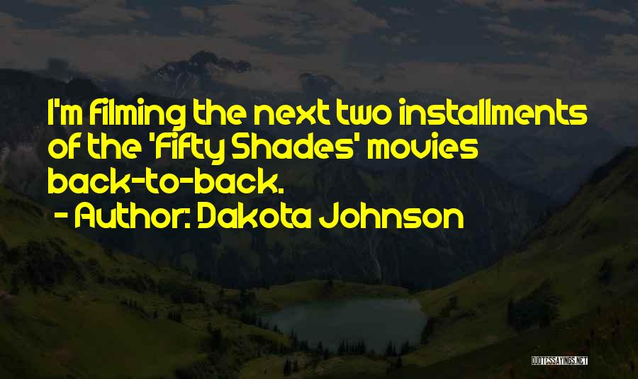 Dakota Johnson Quotes 1312342