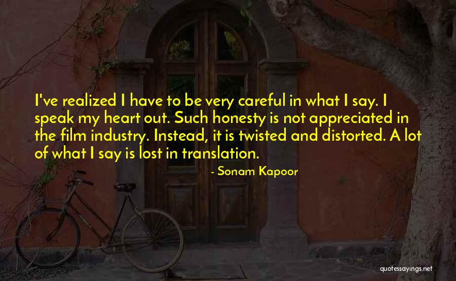 Dakota Proverbs Quotes By Sonam Kapoor Dakota Proverbs Quotes By Sonam Kapoor