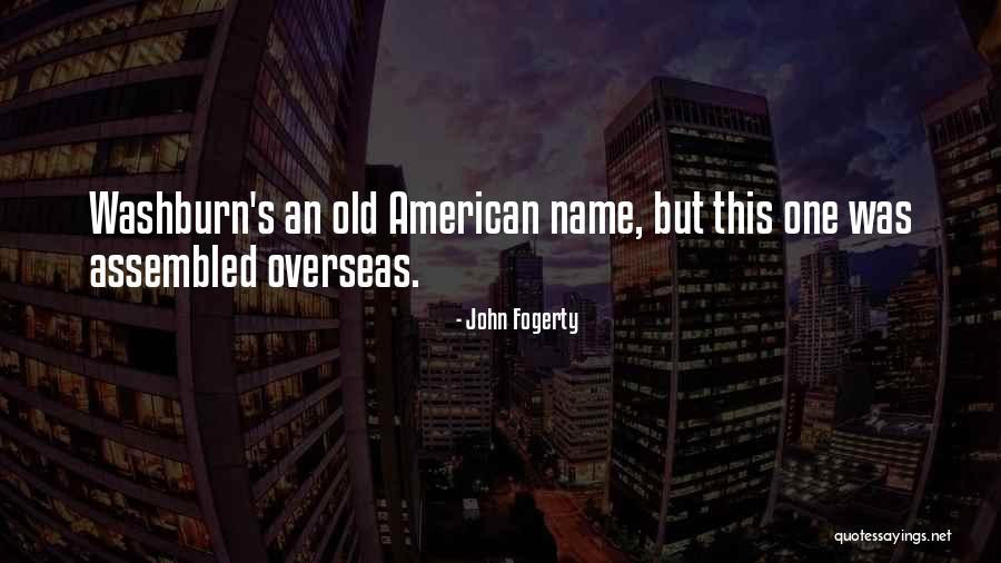 Dakotas Boutique Quotes By John Fogerty Dakotas Boutique Quotes By John Fogerty