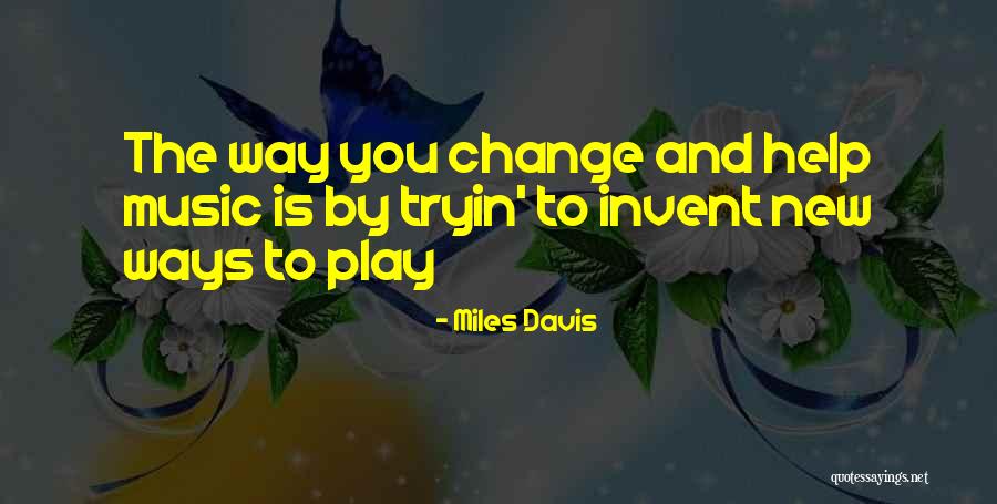 Dakovich Quotes By Miles Davis Dakovich Quotes By Miles Davis