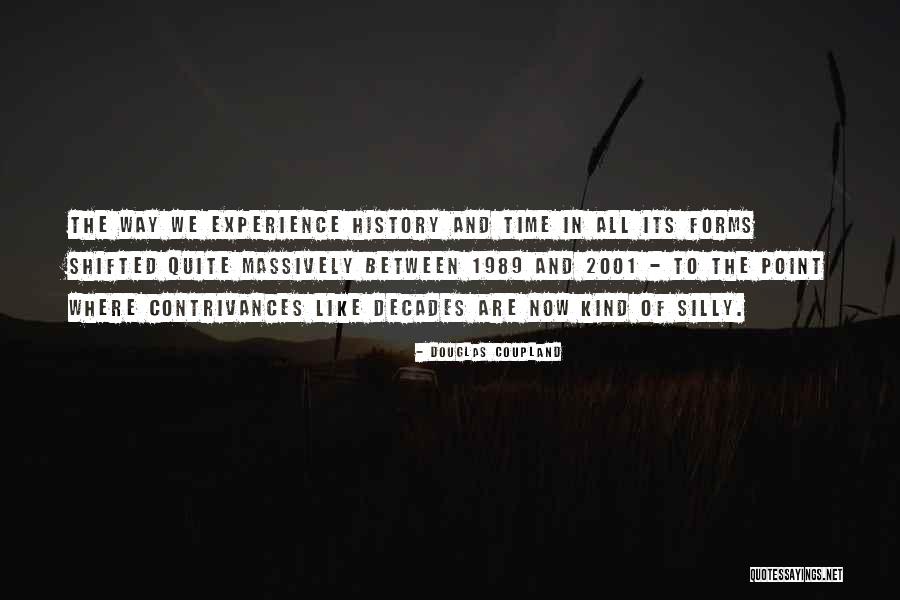 Dakron Plants Quotes By Douglas Coupland Dakron Plants Quotes By Douglas Coupland