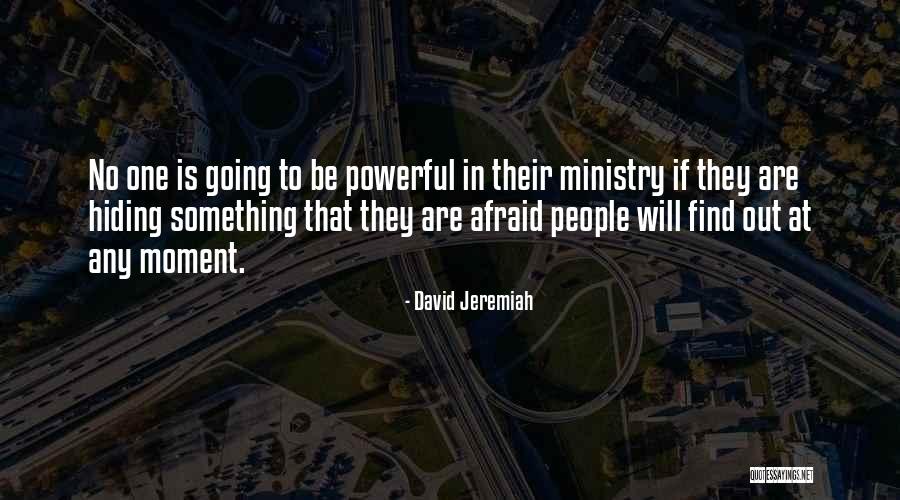 Dakshinamurti Stotra Quotes By David Jeremiah Dakshinamurti Stotra Quotes By David Jeremiah