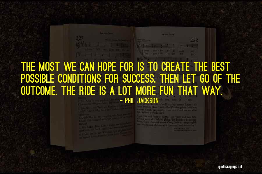 Dakwatunna Quotes By Phil Jackson Dakwatunna Quotes By Phil Jackson