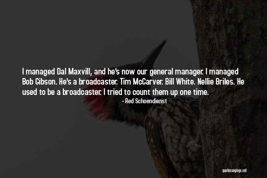 Dal Quotes By Red Schoendienst Dal Quotes By Red Schoendienst