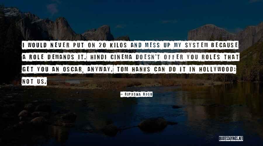 Dal Soglio 66 Quotes By Bipasha Basu Dal Soglio 66 Quotes By Bipasha Basu