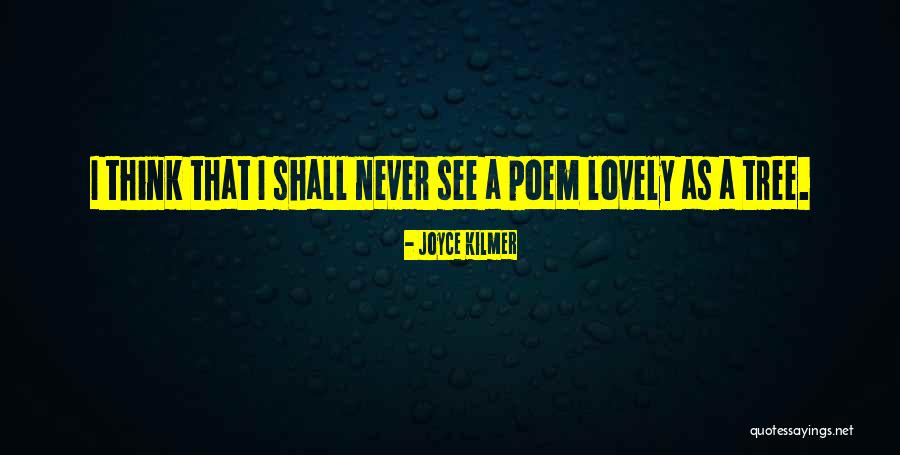 Dal Stock Quotes By Joyce Kilmer Dal Stock Quotes By Joyce Kilmer
