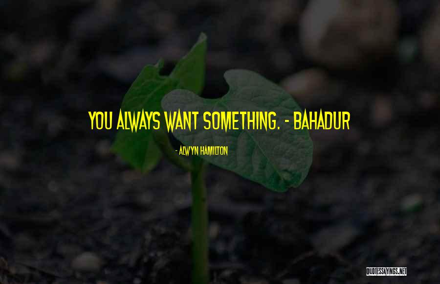 Dal Travel Quotes By Alwyn Hamilton Dal Travel Quotes By Alwyn Hamilton