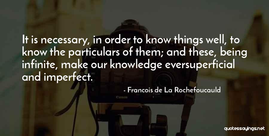 Dal Trozzo Attorney Quotes By Francois De La Rochefoucauld Dal Trozzo Attorney Quotes By Francois De La Rochefoucauld