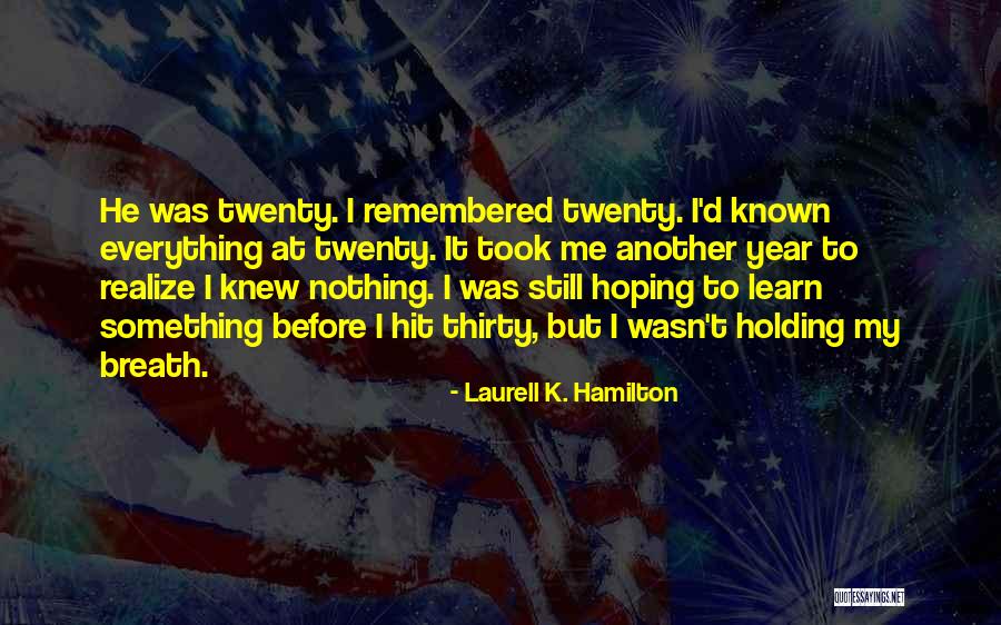 Dal Trozzo Attorney Quotes By Laurell K. Hamilton Dal Trozzo Attorney Quotes By Laurell K. Hamilton