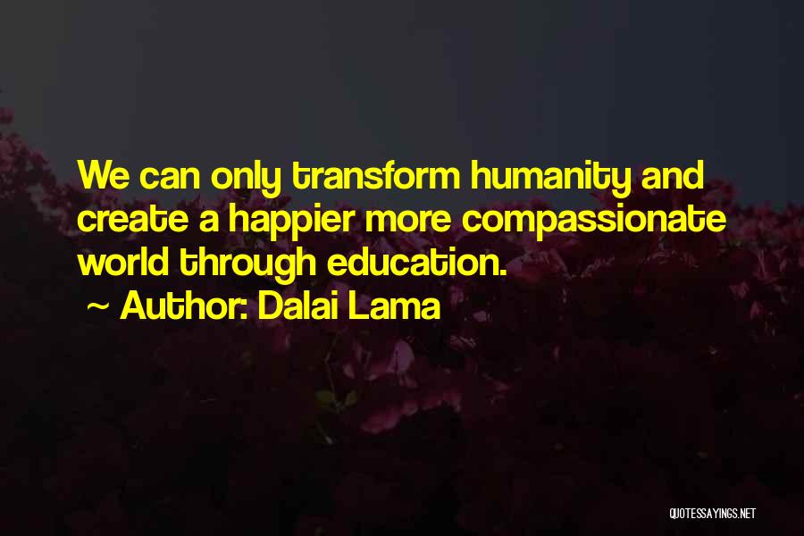 Dalai Lama A-z Quotes By Dalai Lama