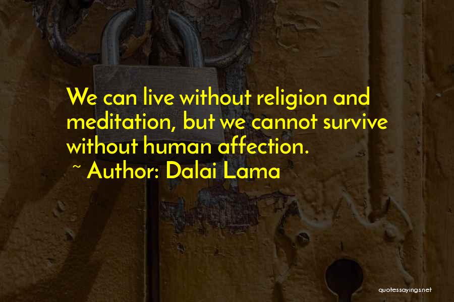 Dalai Lama Quotes 695267