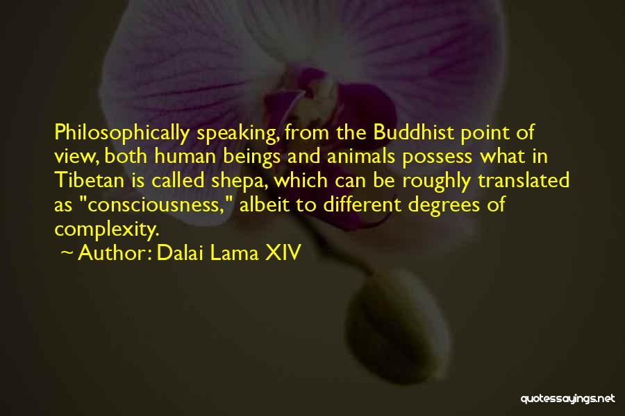 Dalai Lama XIV Quotes 1210814