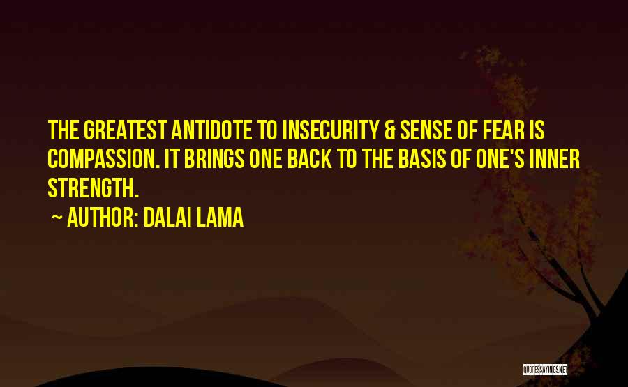 Dalai Lama's Quotes By Dalai Lama