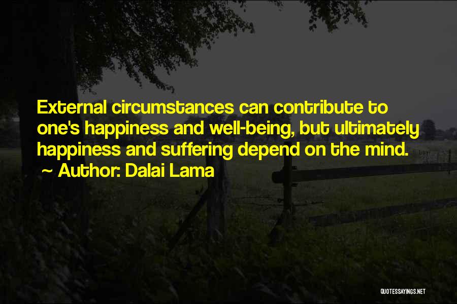 Dalai Lama's Quotes By Dalai Lama