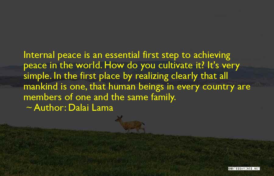 Dalai Lama's Quotes By Dalai Lama