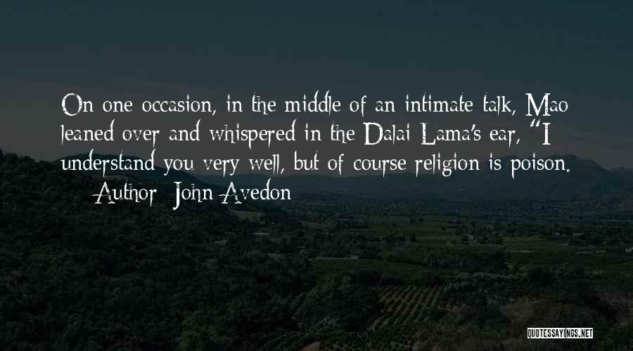 Dalai Lama's Quotes By John Avedon