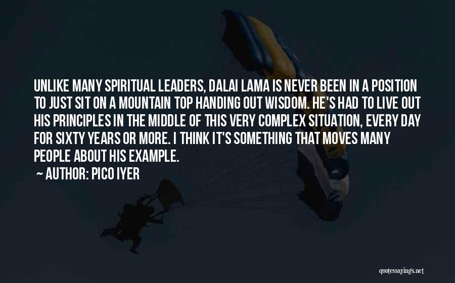 Dalai Lama's Quotes By Pico Iyer