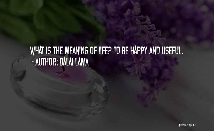 Dalai Quotes By Dalai Lama