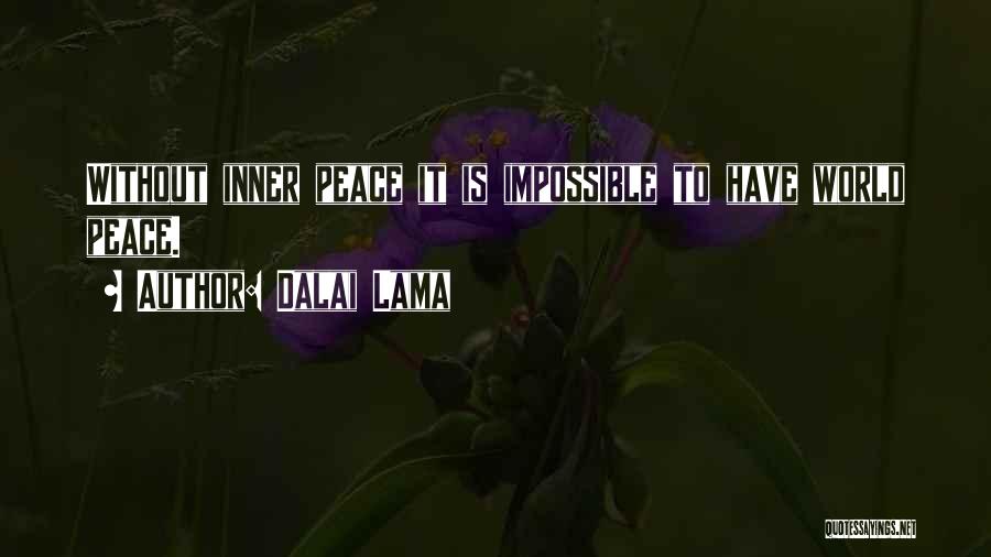 Dalai Quotes By Dalai Lama