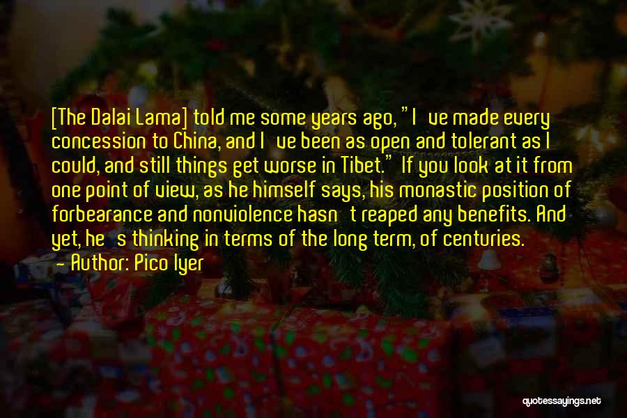 Dalai Quotes By Pico Iyer