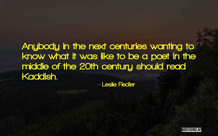 Dalaise Quotes By Leslie Fiedler Dalaise Quotes By Leslie Fiedler