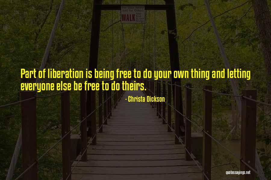 Dalam Bahasa Inggris Quotes By Christa Dickson Dalam Bahasa Inggris Quotes By Christa Dickson