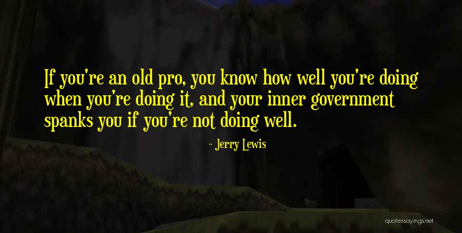 Dalam Bahasa Inggris Quotes By Jerry Lewis Dalam Bahasa Inggris Quotes By Jerry Lewis