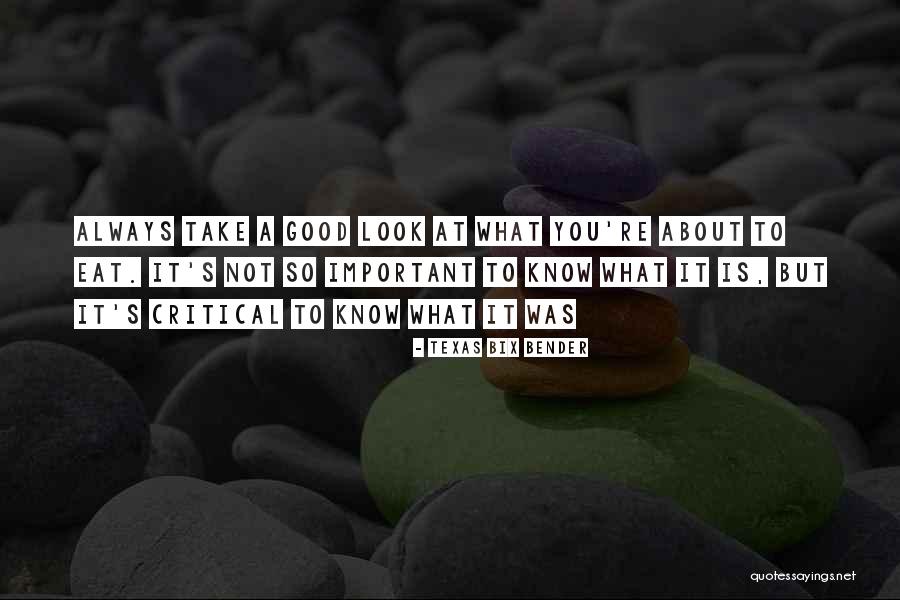 Dalam Bahasa Inggris Quotes By Texas Bix Bender Dalam Bahasa Inggris Quotes By Texas Bix Bender
