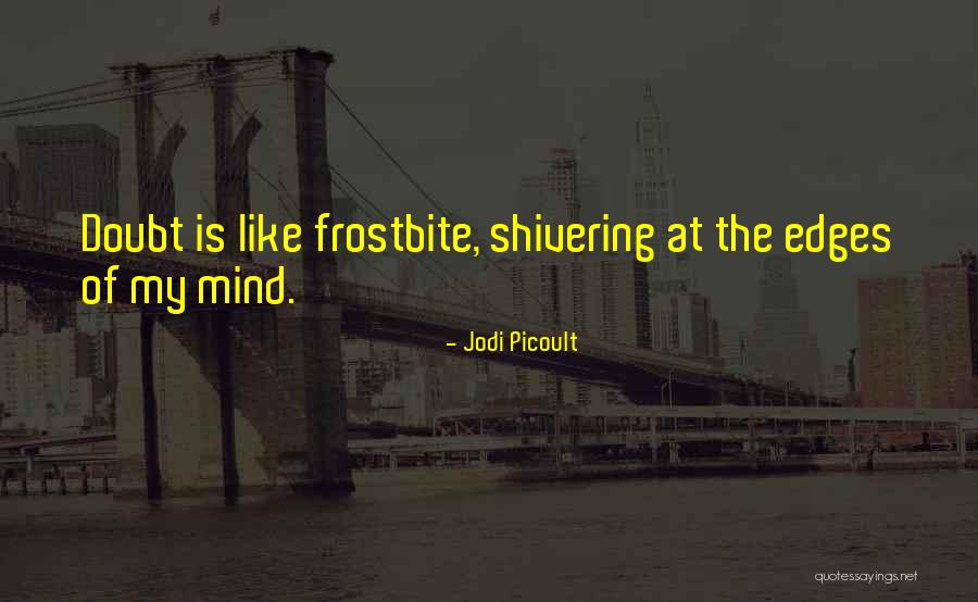 Dalapathi Music Director Quotes By Jodi Picoult Dalapathi Music Director Quotes By Jodi Picoult