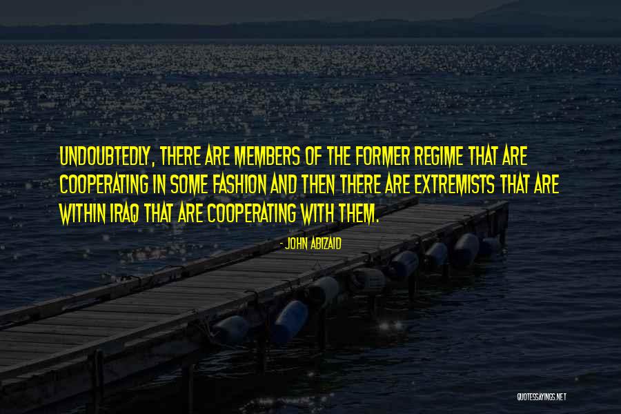 Dalaroy Quotes By John Abizaid Dalaroy Quotes By John Abizaid
