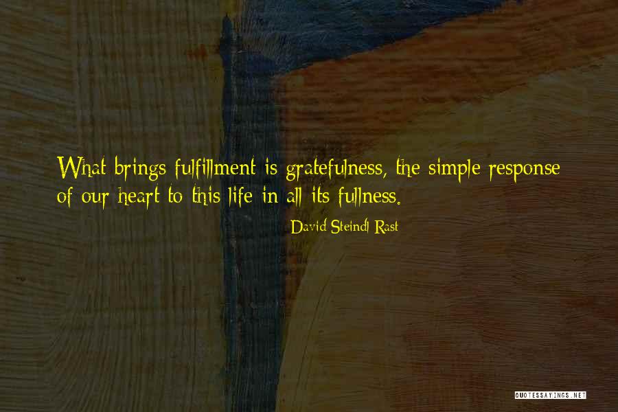 Dalasile Saps Quotes By David Steindl-Rast Dalasile Saps Quotes By David Steindl-Rast