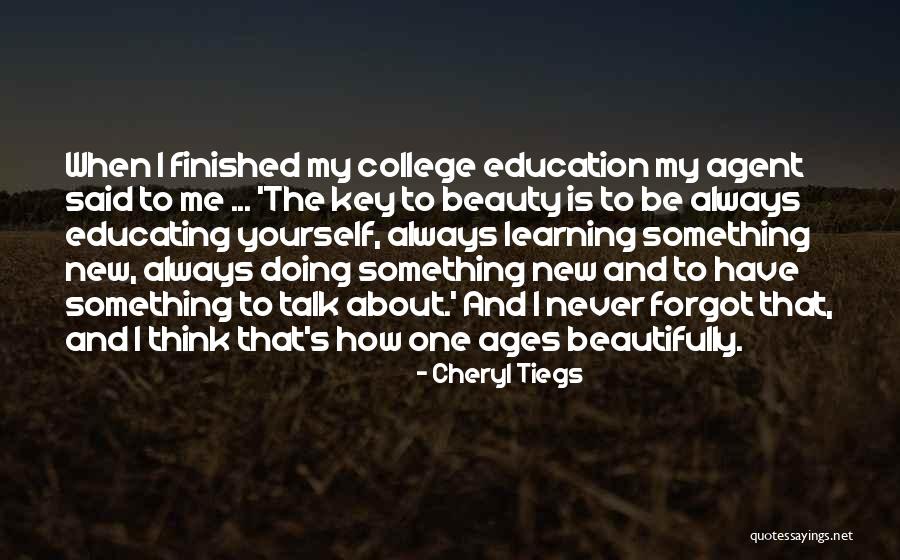 Dalawang Ayos Quotes By Cheryl Tiegs Dalawang Ayos Quotes By Cheryl Tiegs