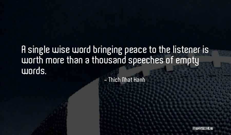 Dalawang Ayos Quotes By Thich Nhat Hanh Dalawang Ayos Quotes By Thich Nhat Hanh