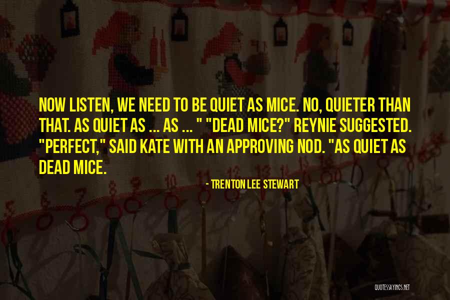 Dalawang Ayos Quotes By Trenton Lee Stewart Dalawang Ayos Quotes By Trenton Lee Stewart