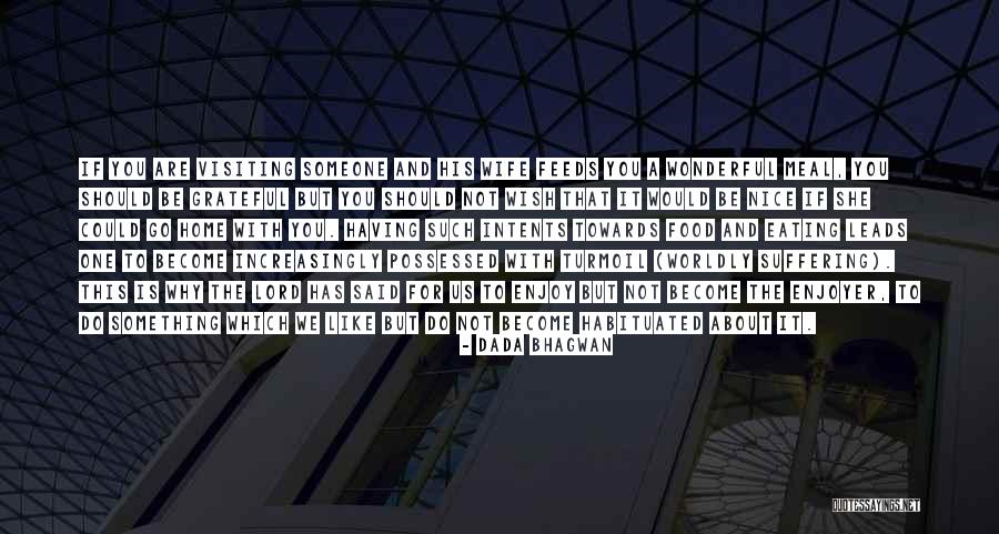 Dalbertis Quotes By Dada Bhagwan Dalbertis Quotes By Dada Bhagwan