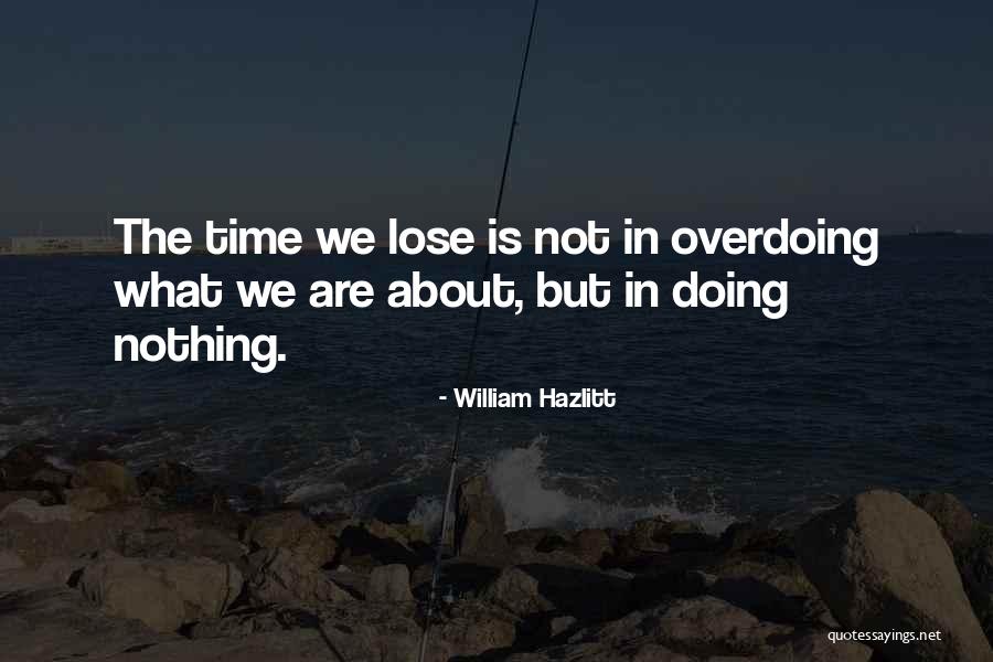 Dalbon Design Quotes By William Hazlitt