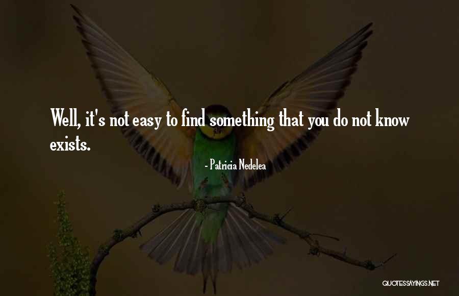 Dalchemy Quotes By Patricia Nedelea Dalchemy Quotes By Patricia Nedelea