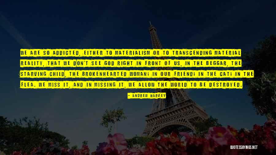 Daldal In English Quotes By Andrew Harvey Daldal In English Quotes By Andrew Harvey